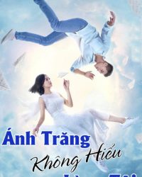 Ánh Trăng Không Hiểu Lòng Tôi