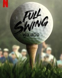 Full Swing: Những tay golf chuyên nghiệp